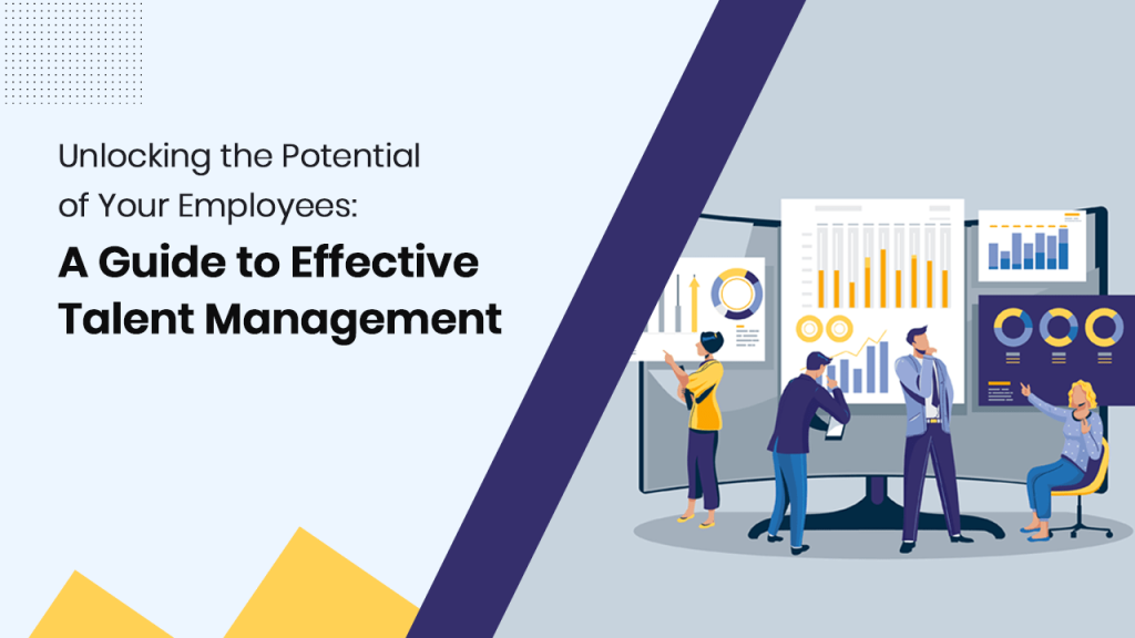 Content image for Unlocking the Potential of Your Workforce Through Effective Talent Management