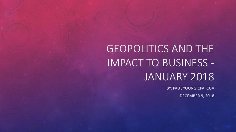 Content image for Understanding the Impact of Geopolitics on Your International Business Strategy