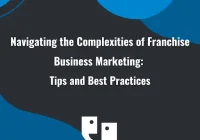 Featured image for Navigating the Complexities of Franchise Ownership for First-Time Entrepreneurs