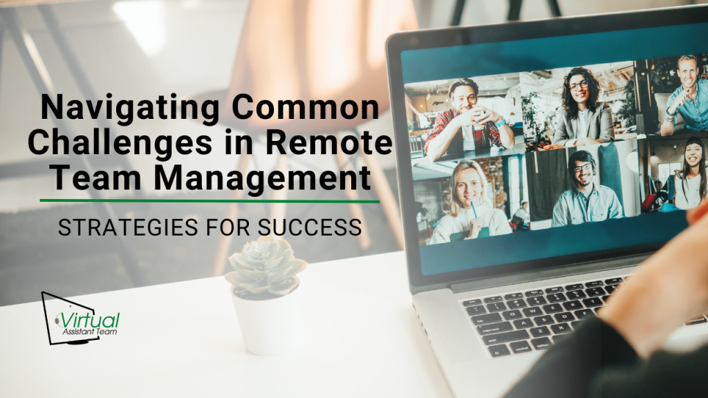 Content image for Navigating the Complexities of Team Management in a Remote Work Environment