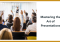 Featured image for Mastering the Art of Engaging Presentations: Captivate Your Audience Every Time
