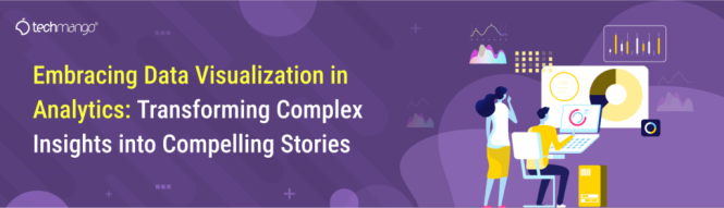 Featured image for Transforming Data into Compelling Stories: Effective Data Visualization Techniques