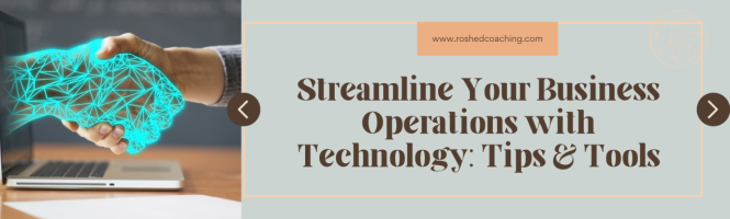 Featured image for Leveraging Technology to Streamline Operations in Your Small Business