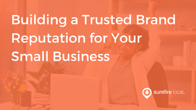 Featured image for Building a Strong Online Reputation for Your Small Business Brand