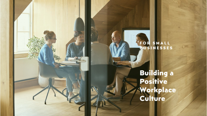Featured image for Strategies for Creating a Positive Workplace Culture in Small Businesses